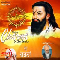 Charna Di Dhor Bna Le Jatin MP3 Song, Charna Di Dhor Bna Le Album