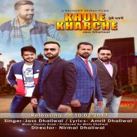 Khule Kharche Jass Dhaliwal MP3 Song, Khule Kharche Album