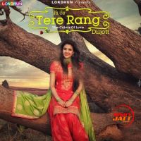Tere Rang Diljott MP3 Song, Tere Rang Album