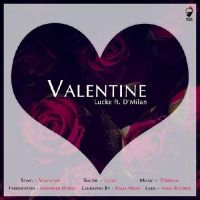 Valentine Lucke MP3 Song, Valentine Album