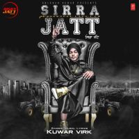 Sirra Jatt Kuwar Virk MP3 Song, Sirra Jatt Album