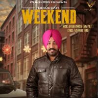 Weekend Talwaar Saab MP3 Song, Weekend Album