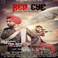 Red Eye Gursher MP3 Song, Red Eye Album
