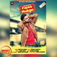 Download Paise Mukge Harpreet Dhiman mp3 song, Paise Mukge lyrics