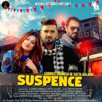 Suspence Gurmeet Dhindsa, Satta Aulakh MP3 Song, Suspence Album