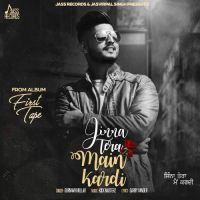Jinna Tera Main Kardi Gurnam Bhullar MP3 Song, Jinna Tera Main Kardi Album