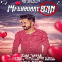 14 February Ban Ekam Taggar MP3 Song, 14 February Ban Album