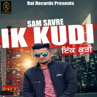 Ik Kudi Sam Savre MP3 Song, Ik Kudi Album