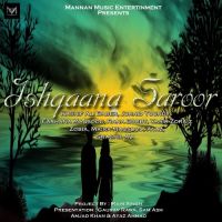 Aja Sajjna (Ishqaana Saroor) Farhana MP3 Song, Aja Sajjna (Ishqaana Saroor) Album