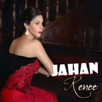 Jahan Renee MP3 Song, Jahan Album