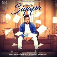 Siyapa Mani Dhindsa MP3 Song, Siyapa Album