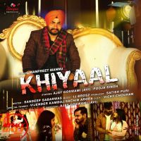 Khiyaal Manpreet Mannu MP3 Song, Khiyaal Album
