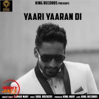 Yaari Yaaran Di Samar Mavi MP3 Song, Yaari Yaaran Di Album