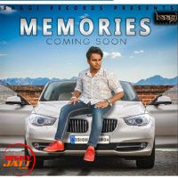 Memories MANI FT. RAJ MP3 Song, Memories Album