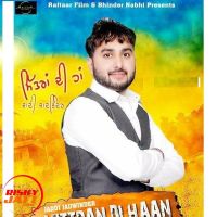 Mittran Di Han Jaddi Jadwinder MP3 Song, Mittran Di Han Album