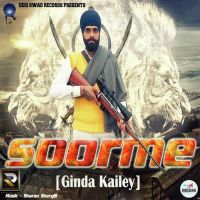 Soorme Ginda Kailey MP3 Song, Soorme Album