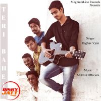 Teri Bahein Raghav Vyas MP3 Song, Teri Bahein Album