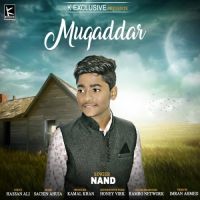 Muqaddar Nand MP3 Song, Muqaddar Album