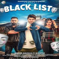 Blacklist Anurag, Whistle MP3 Song, Blacklist Album