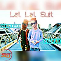 Lal lal suit Sadab Khan Ft. Deepak MP3 Song, Lal lal suit Album