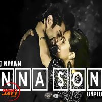 Download Enna Sona Unplugged Wasim Khan mp3 song, Enna Sona Unplugged lyrics