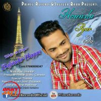 Hounsla Pyar Da Baljinder Bagga MP3 Song, Hounsla Pyar Da Album