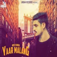 Yaar Malang Ndee Kundu MP3 Song, Yaar Malang Album