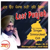 Lost Punjab - SimranJeet Gill MP3 Song, Lost Punjab - Album