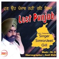 Lost Punjab SimranJeet Gill MP3 Song, Lost Punjab Album