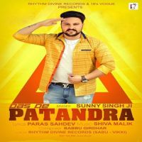 Das De Patandra Sunny Singh Ji MP3 Song, Das De Patandra Album