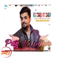 Peg Vs Pyar Kamal Dildar MP3 Song, Peg Vs Pyar Album