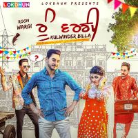 Roon Wargi Kulwinder Billa MP3 Song, Roon Wargi Album