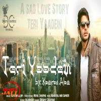 Download Teri Yaadein Kamran Alam mp3 song, Teri Yaadein lyrics