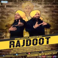 Rajdoot Bhinda Aujla, Nachhatar Gill MP3 Song, Rajdoot Album