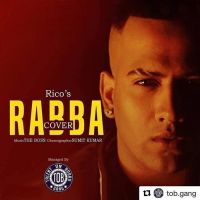 Rabba Cover Rico MP3 Song, Rabba Cover Album