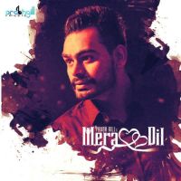 Mera Dil Prabh Gill MP3 Song, Mera Dil Album