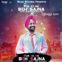 Rus Ke Na Beh Sajna Sajan MP3 Song, Rus Ke Na Beh Sajna Album