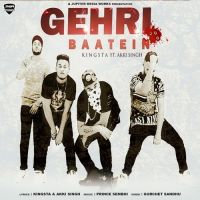 Gehri Baatien Kingsta, Akki Singh MP3 Song, Gehri Baatien Album
