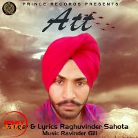 Att Raghuvinder Sahota MP3 Song, Att Album