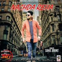 Yaaran Naal Nachda Reha Sahil Bains MP3 Song, Yaaran Naal Nachda Reha Album