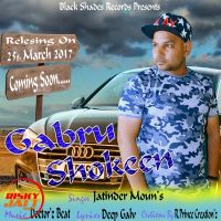 Gabru Shokeen Jatinder Moun's MP3 Song, Gabru Shokeen Album