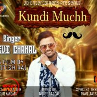 Download Kundi Muchh Gevi Chahal mp3 song, Kundi Muchh lyrics