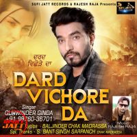 Dard Vichore Da Gurwinder Ginda MP3 Song, Dard Vichore Da Album