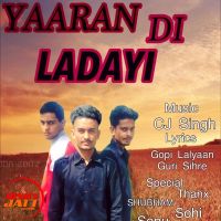 Yaaran Di Ladaayi Guri Sihre MP3 Song, Yaaran Di Ladaayi Album