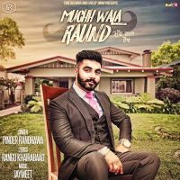 Muchh Wala Raund Pinder Randhawa MP3 Song, Muchh Wala Raund Album