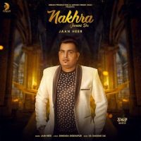 Nakhra Janani Da Jaan Heer MP3 Song, Nakhra Janani Da Album