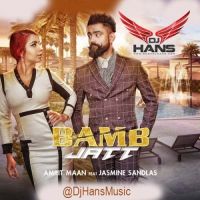 Bamb Jatt (Remix) Dj Hans, Amrit Mann MP3 Song, Bamb Jatt (Remix) Album
