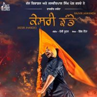 Kesri Jhande Rajvir Jawanda MP3 Song, Kesri Jhande Album