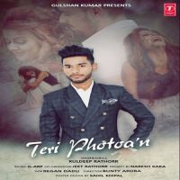 Teri Photoan Kuldeep Rathor MP3 Song, Teri Photoan Album
