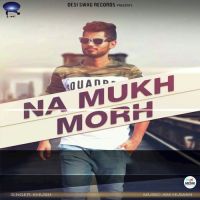 Na Mukh Morh Khush MP3 Song, Na Mukh Morh Album